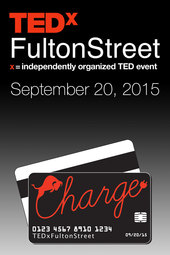 TEDxFultonStreet 2015 Charge