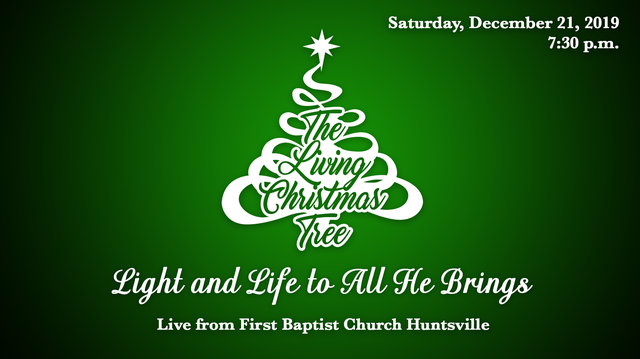 First Baptist Huntsville Al Living Christmas Tree 2022 Livestream Living Christmas Tree 2019 - Saturday On Livestream