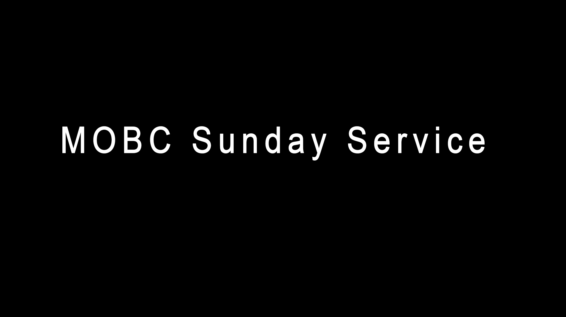 MOBC Sunday Service on Livestream