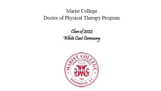 Marist Christmas Concert 2022 Marist College Doctor Of Physical Therapy Class Of 2022 White Coat Ceremony  On Livestream