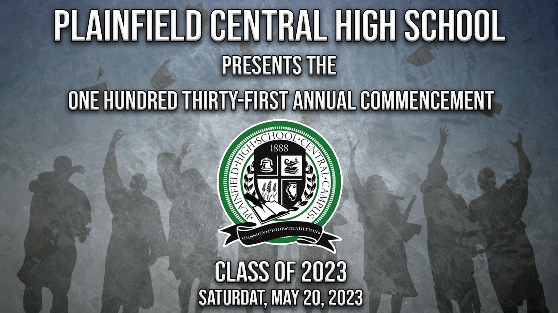 2023 Plainfield High School Central Campus Presents the One