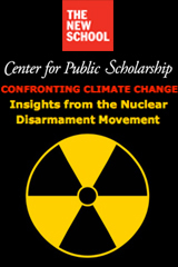 Confronting Climate Change: Insights From The Nuclear Disarmament ...