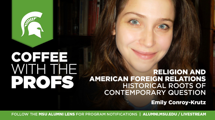 Livestream cover image for Emily Conroy-Krutz | Religion and American Foreign Relations: Historical Roots of Contemporary Question