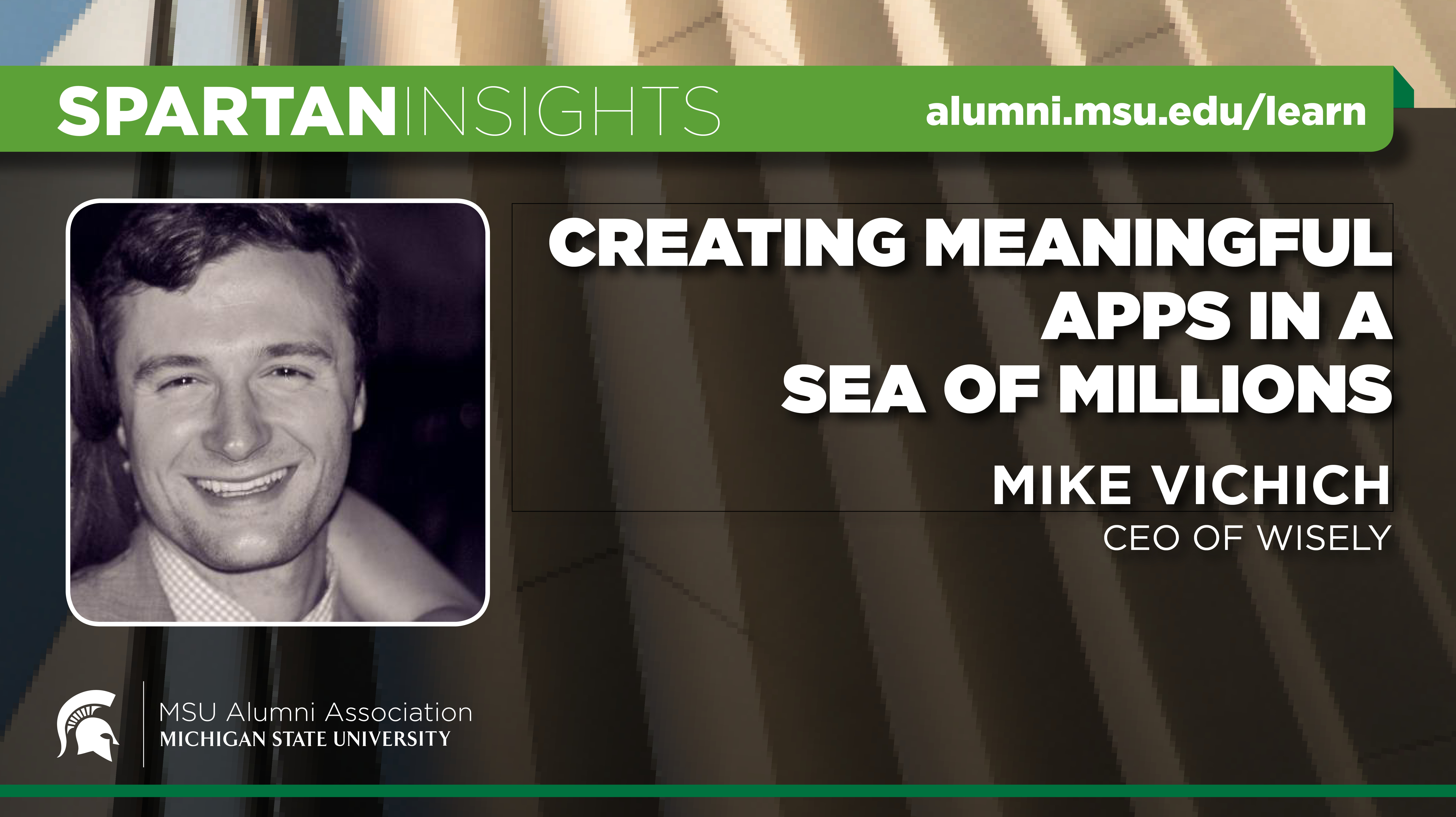 Webinar cover image for Mike Vichich | Creating Meaningful Apps In A Sea Of Millions