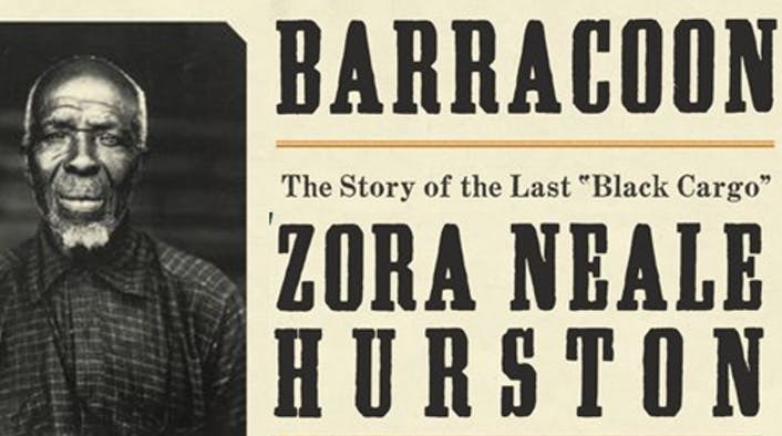 Barracoon The Story of the Last Black Cargo