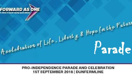 Pro-independence PARADE, Dunfermline, Forward As One title=