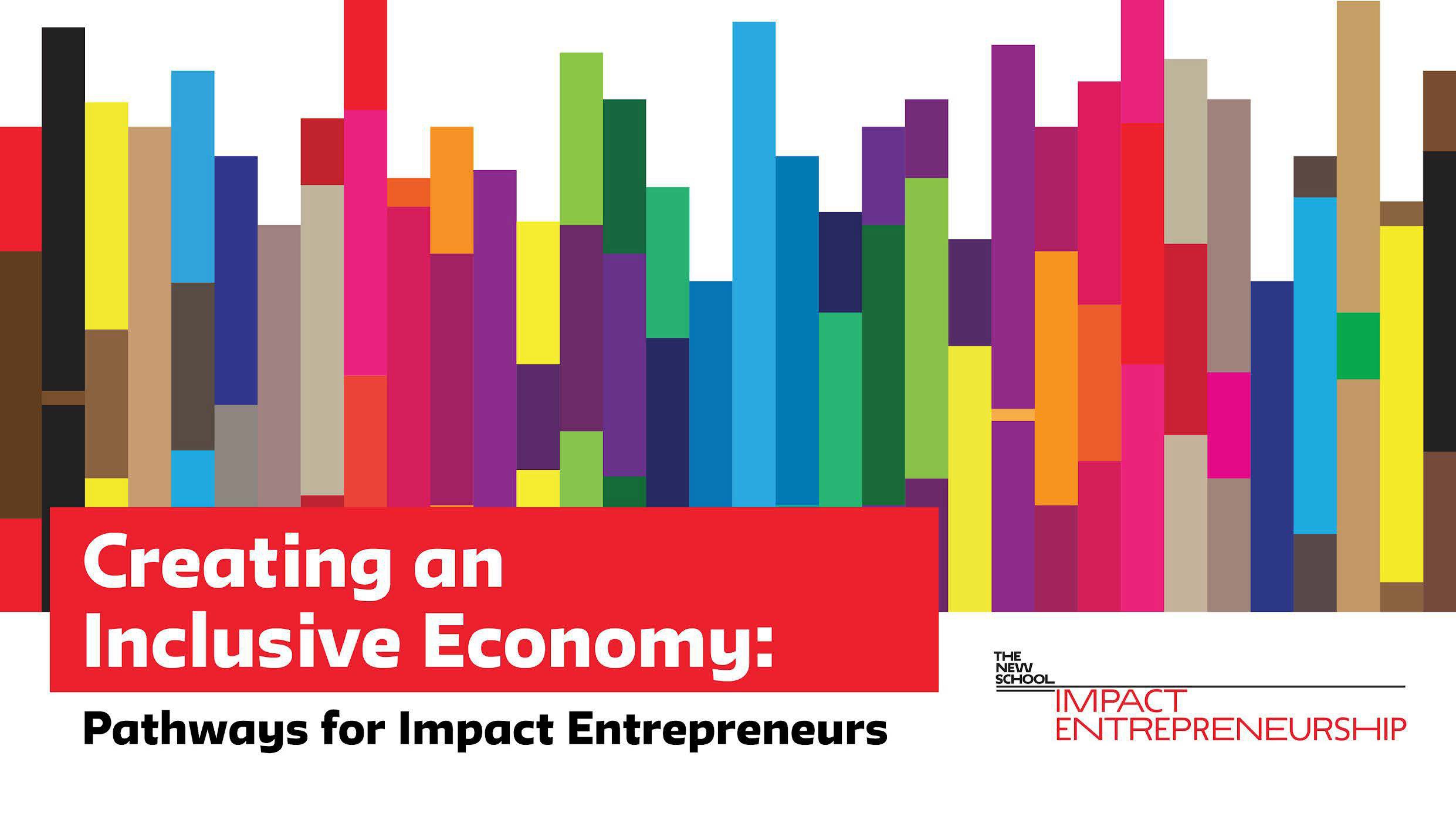 Creating an Inclusive Economy: Pathways for Impact Entrepreneurs on ...