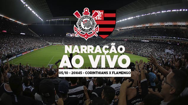 Corinthians - Narração Corinthians x Flamengo ...