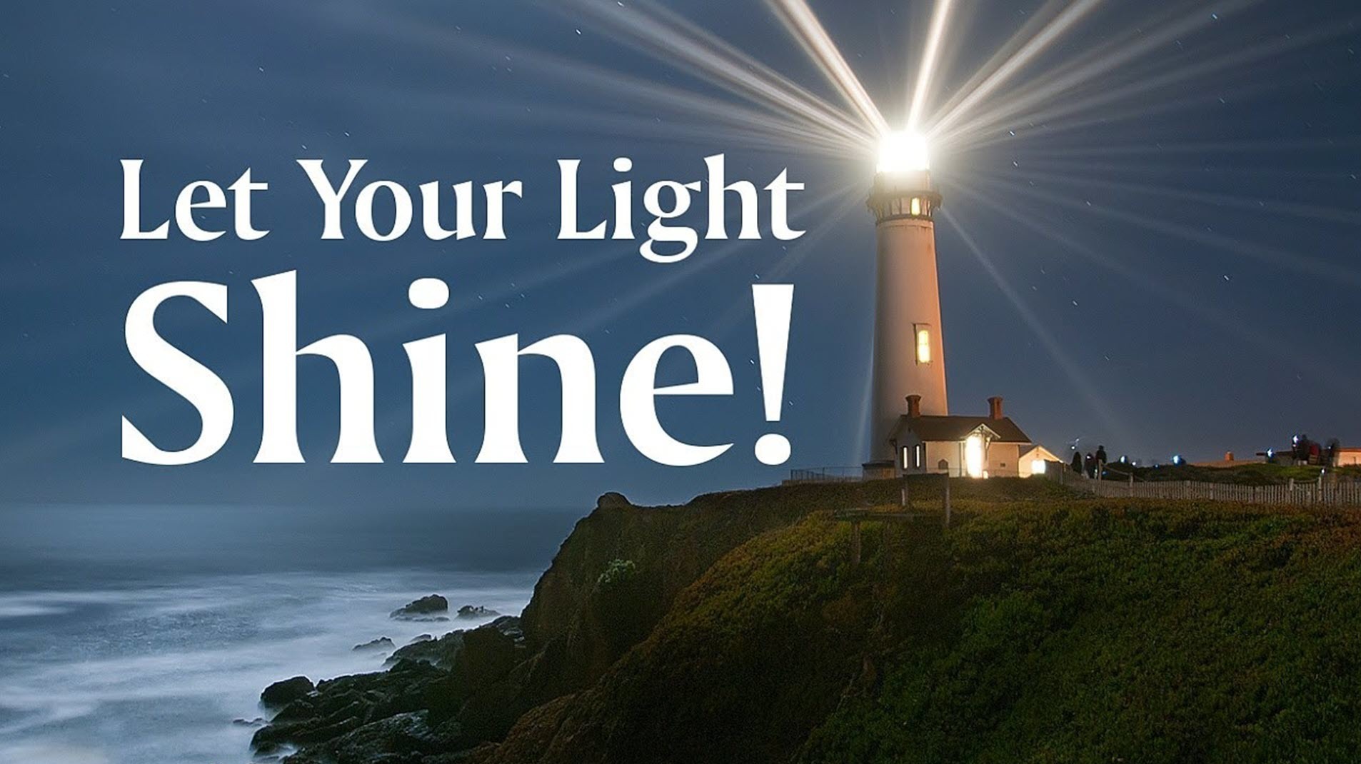 Your light. Let your Light Shine. Let your Light Shine картинка. Let your Light Shine светильник. Lighthouse Shining a Light.