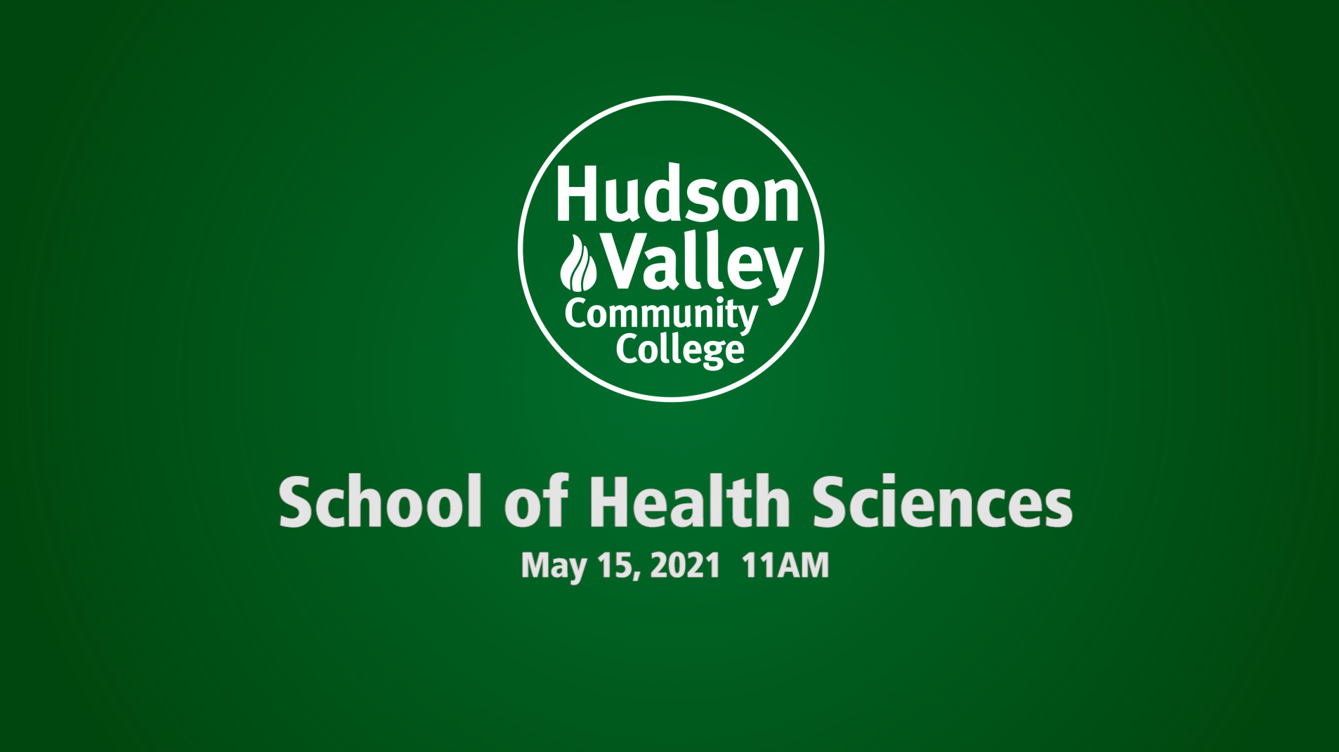 Hudson Valley Community College Commencement Ceremony: School of Health