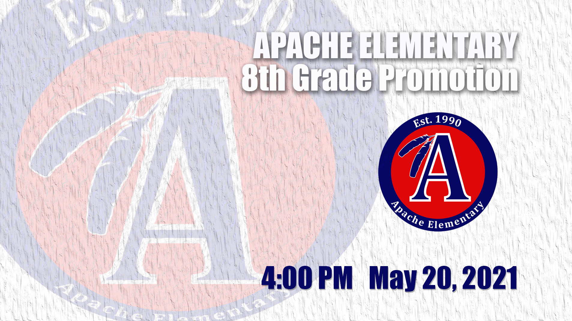 Apache Elementary 8th Grade Promotion 2021 on Livestream