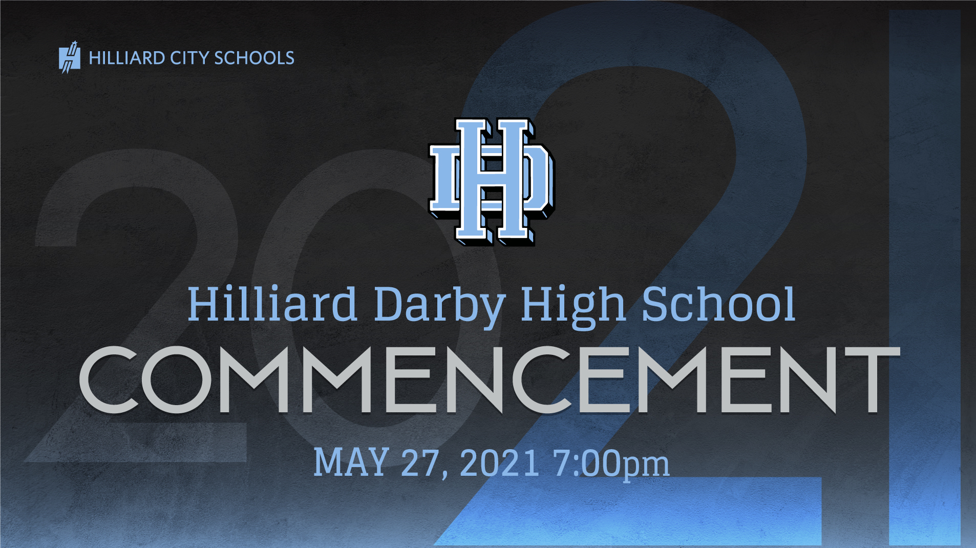 Hilliard Darby High School Commencement on Livestream