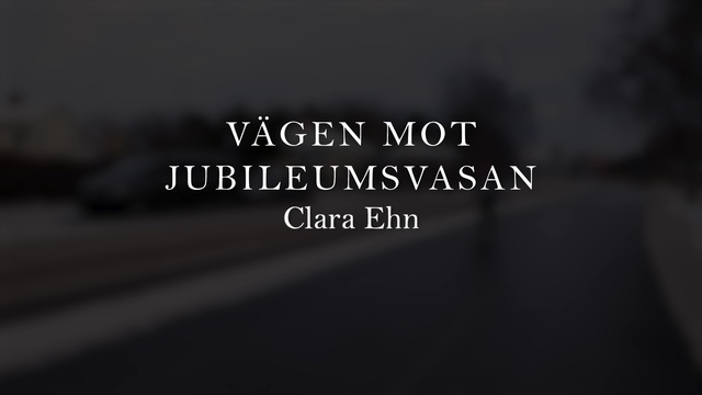 Vägen mot Jubileumsvasan – Clara Ehn