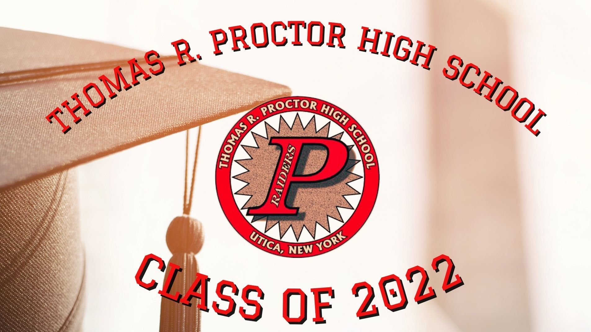 Thomas R. Proctor Class of 2022 Graduation on Livestream