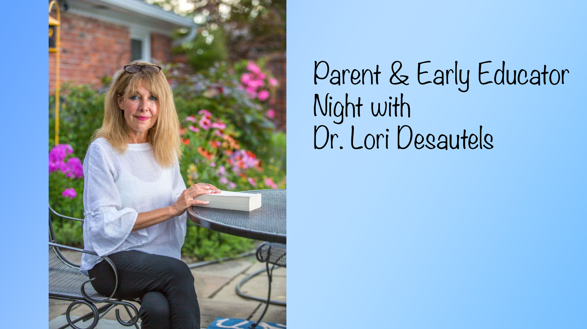 Parent & Early Educator Night with Dr. Lori Destautels on Livestream