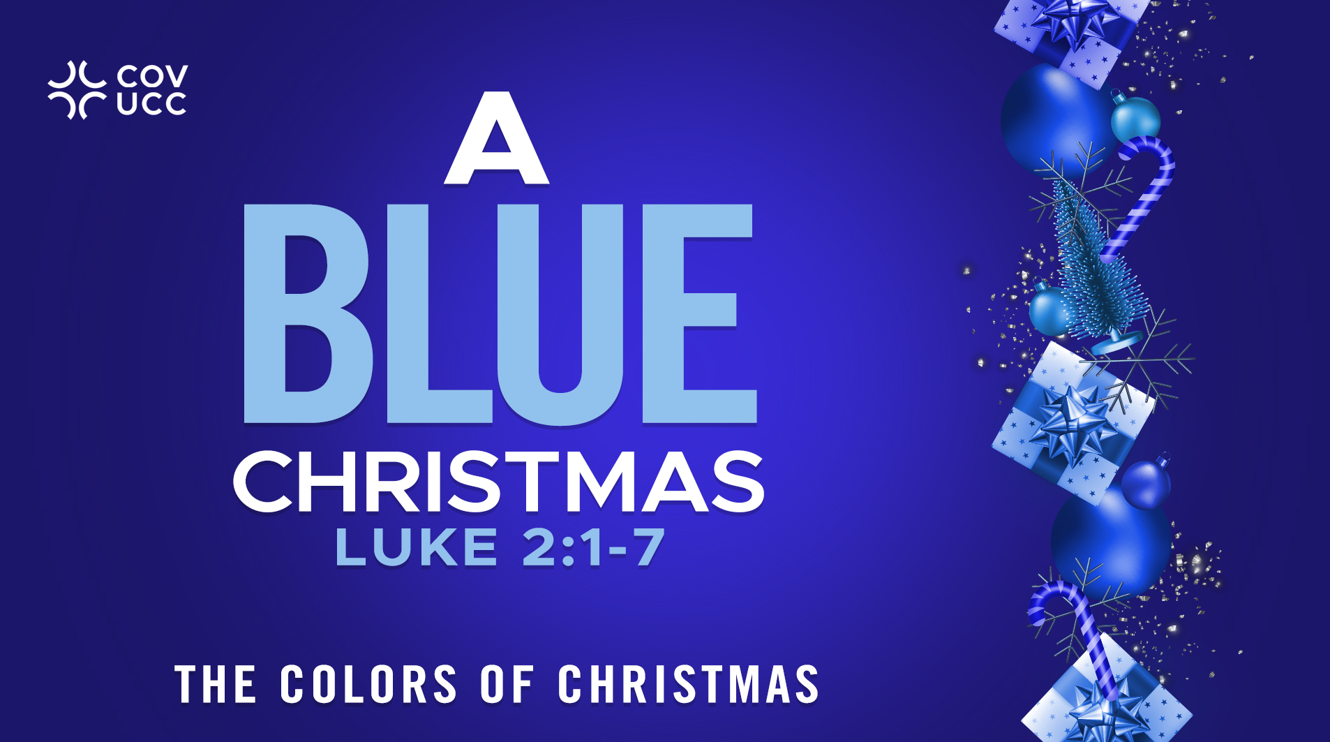 7-30-a-m-a-blue-christmas-part-1-of-the-sermon-series-the-colors-of