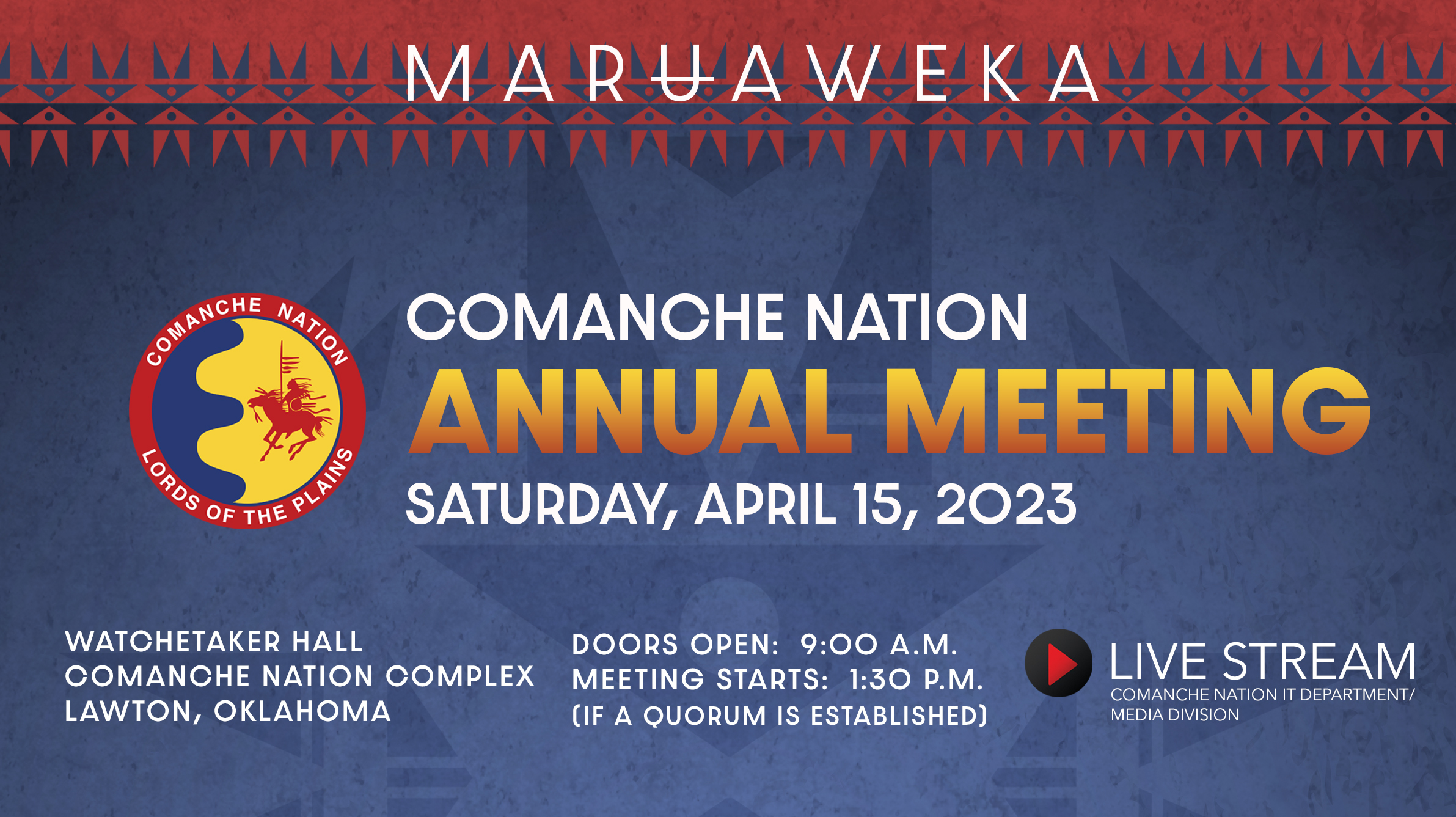 2023 Comanche Nation Annual Meeting on Livestream