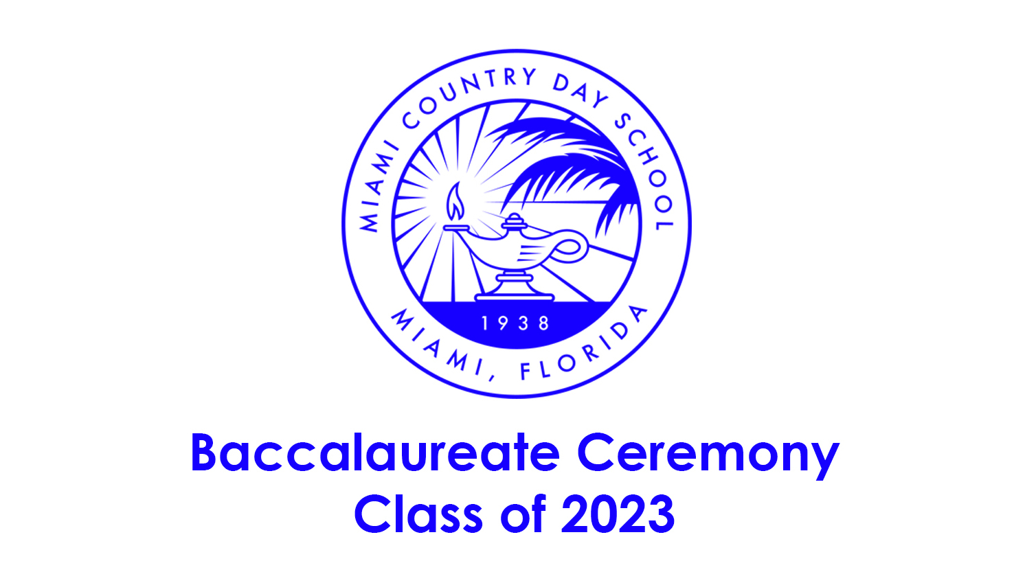 Baccalaureate Ceremony 2023 On Livestream