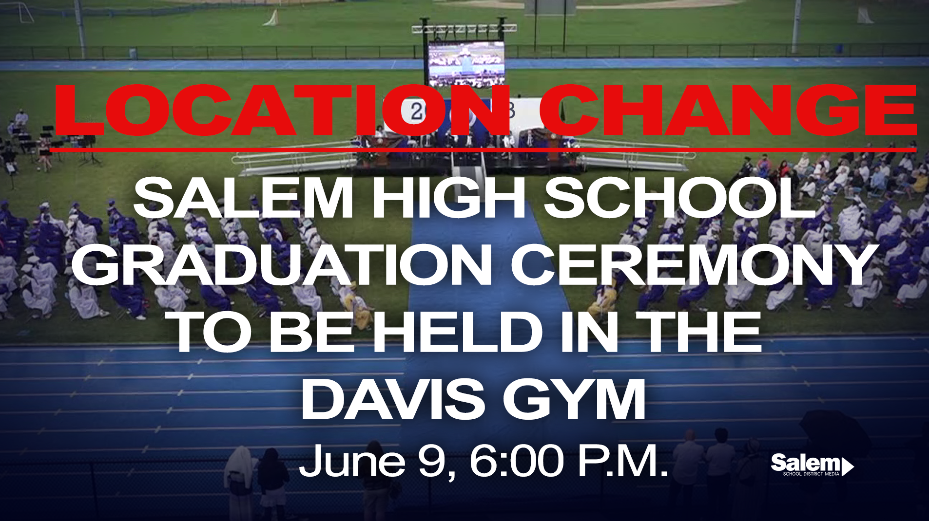 Salem High School Class of 2023 Graduation Ceremony on Livestream