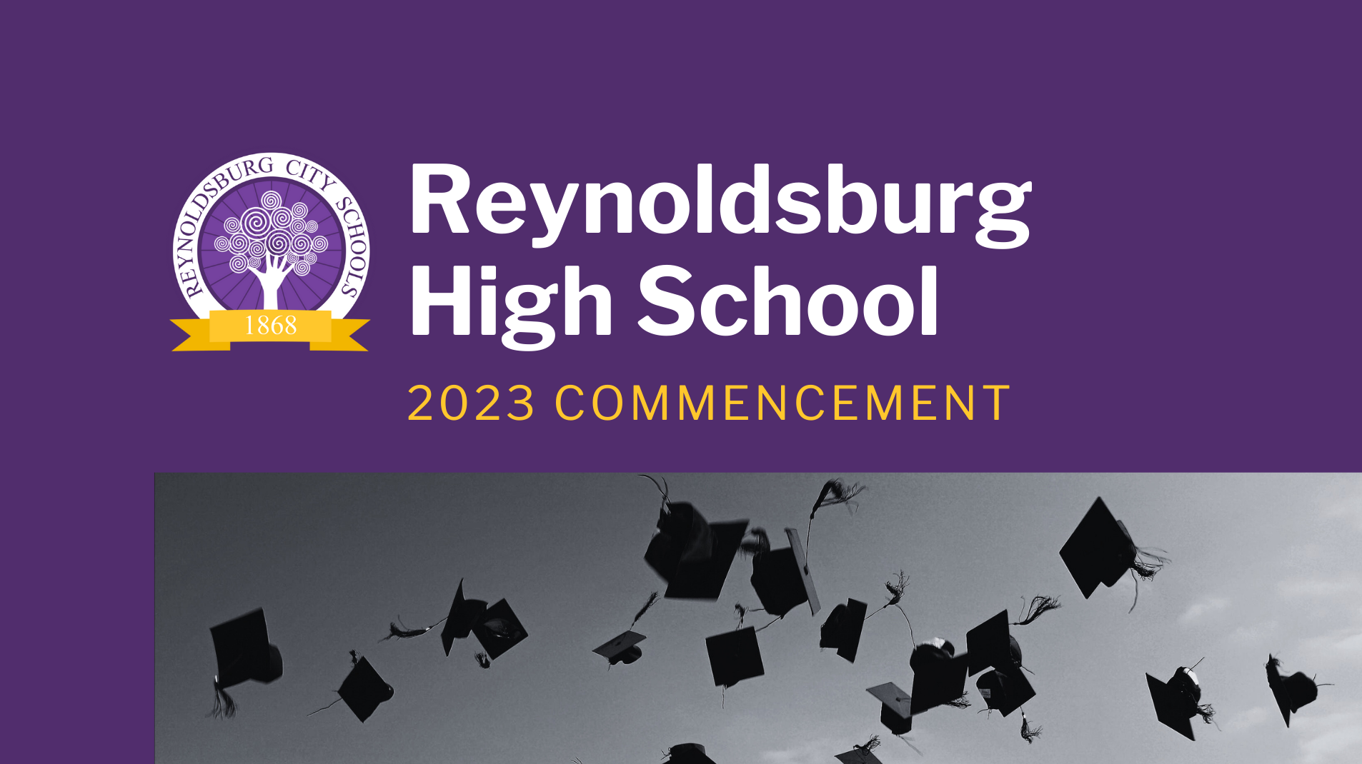 Reynoldsburg High School 2023 Commencement on Livestream