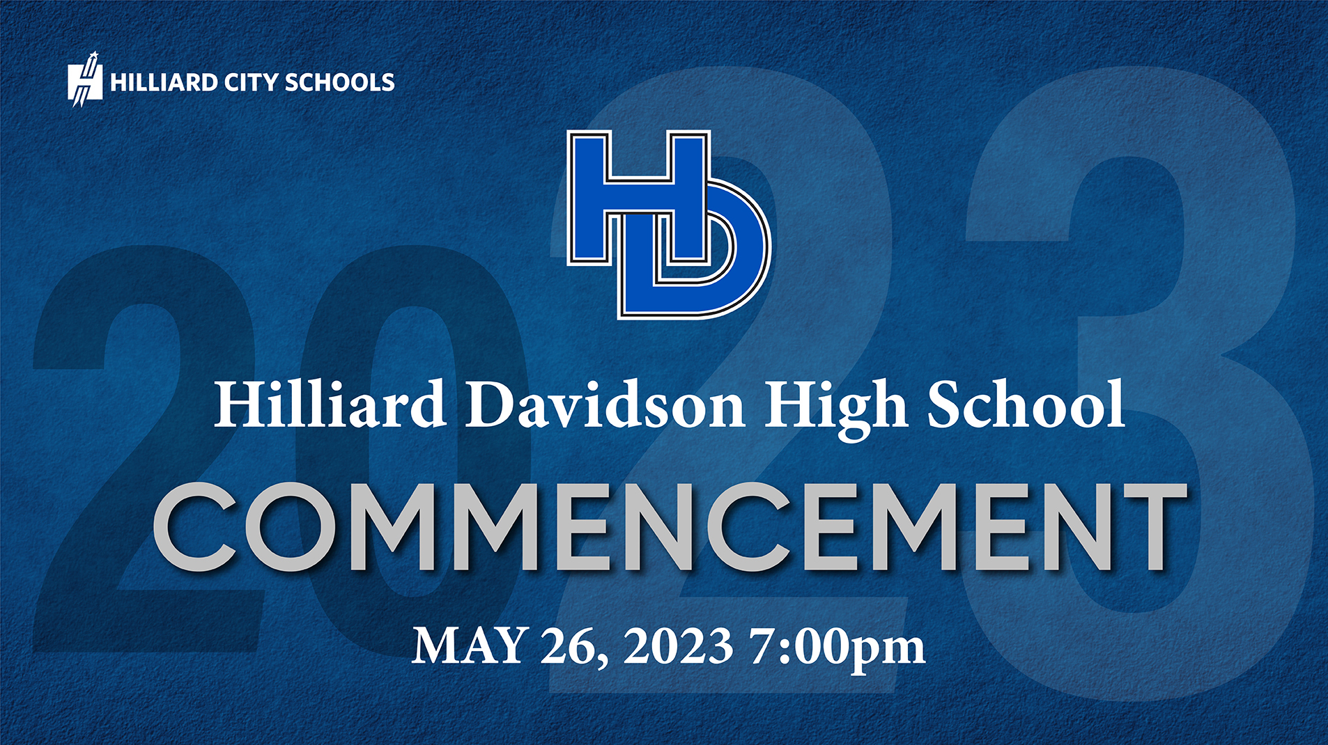 Hilliard Davidson High School 2023 Commencement on Livestream