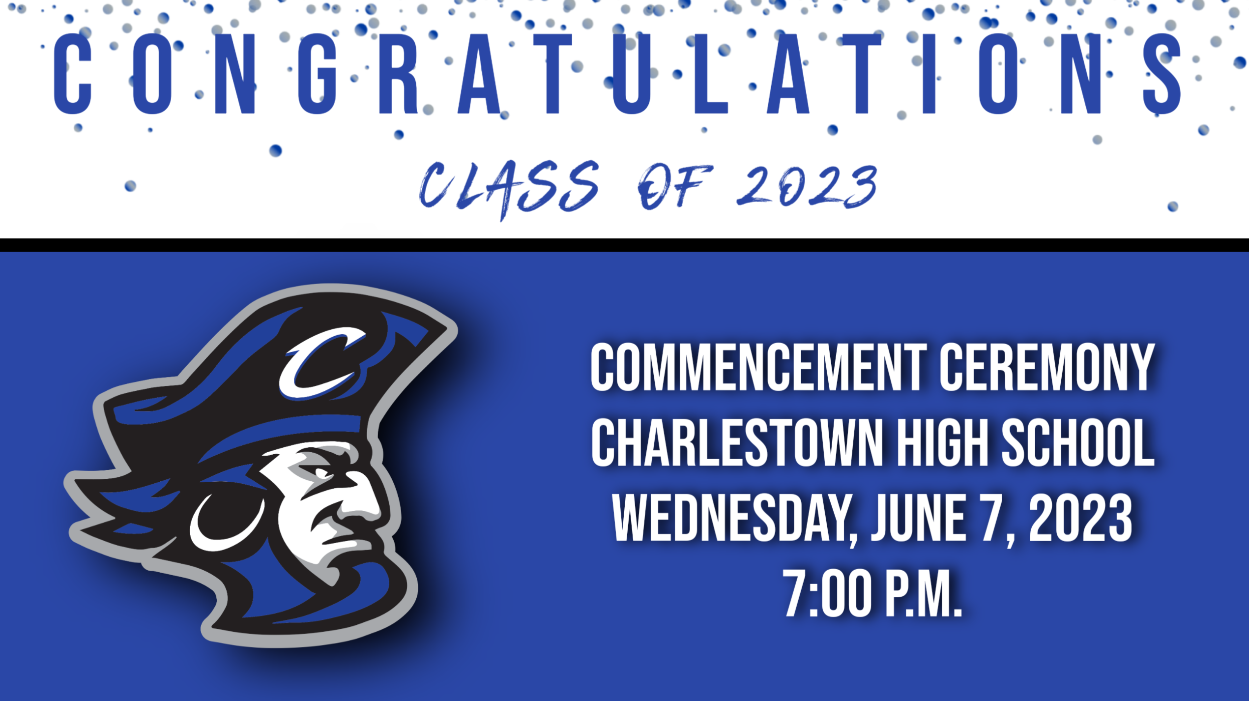 2023 Commencement Ceremony Charlestown High School on Livestream