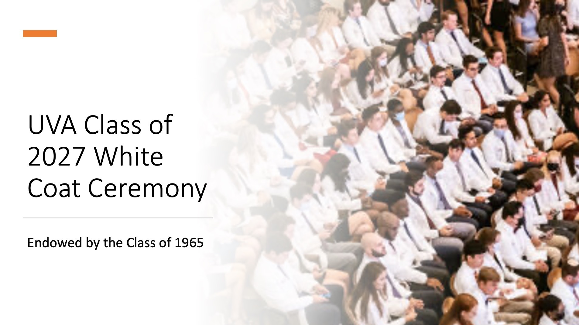 UVA White Coat Ceremony 2023 on Livestream