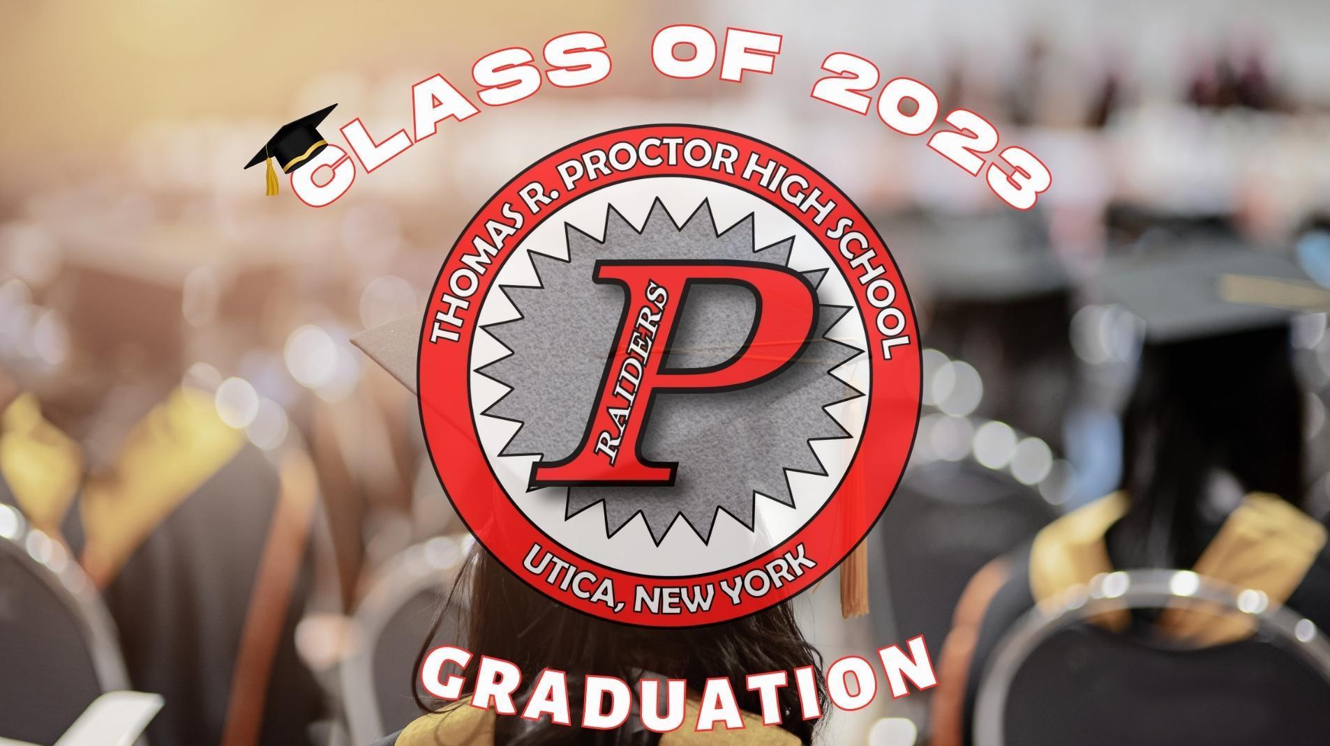 Thomas R. Proctor Class of 2023 Graduation on Livestream