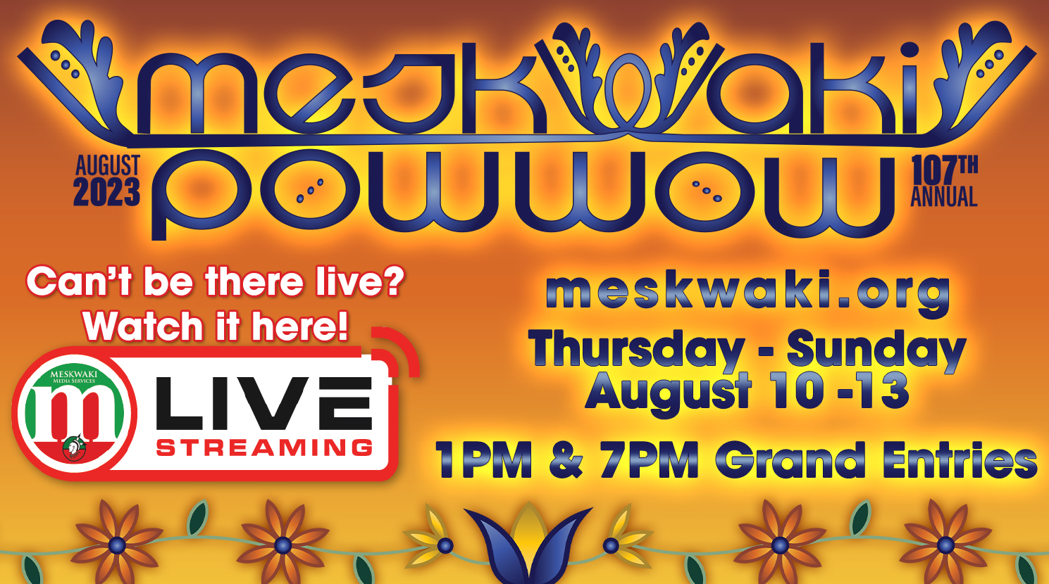 107th Meskwaki Annual Powwow on Livestream