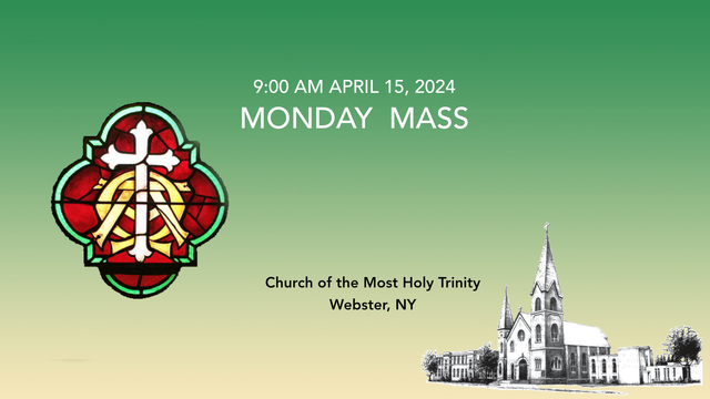 Holy Trinity Masses & Special Events on Livestream